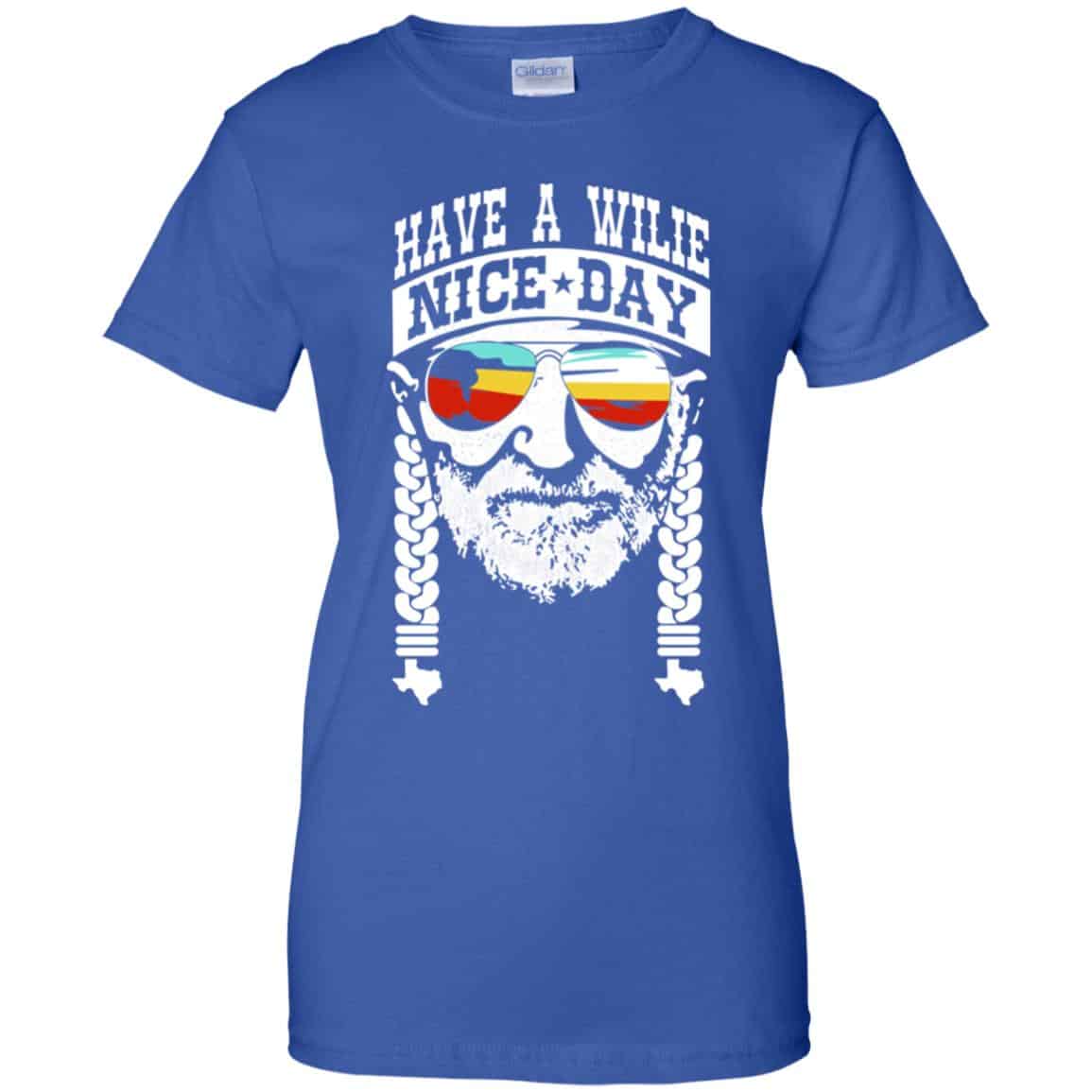 Willie Nelson: Have A Willie Nice Day – Willie Nelson T-Shirts, Hoodie, Tank