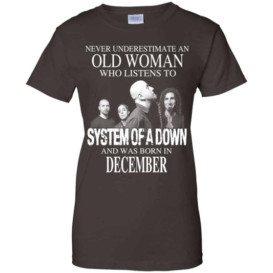 An Old Woman Who Listens To System Of A Down And Was Born In December T-Shirts, Hoodie, Tank