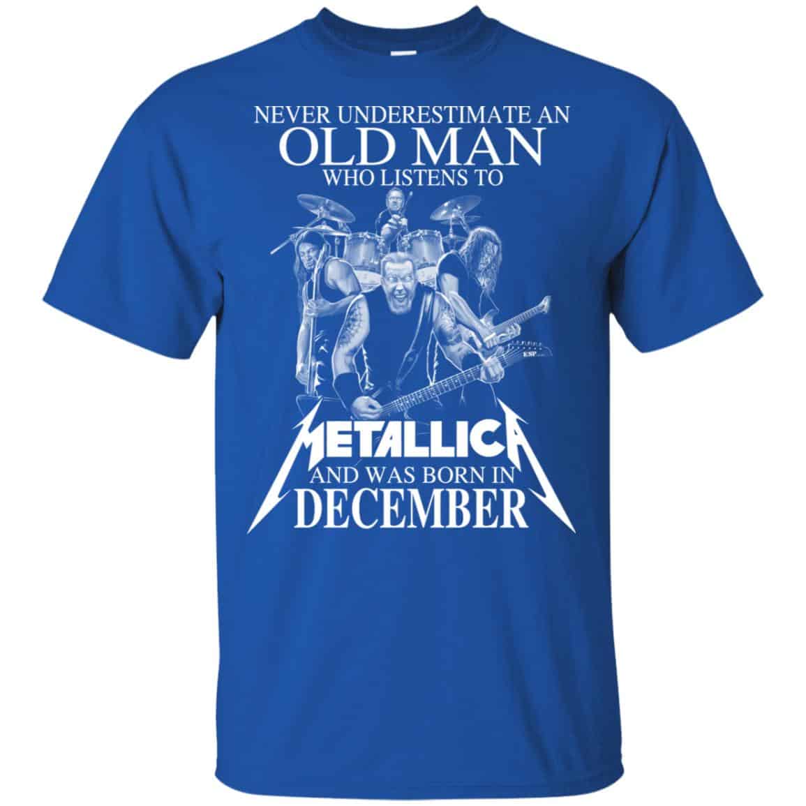 An Old Man Who Listens To Metallica And Was Born In December T-Shirts, Hoodie, Tank