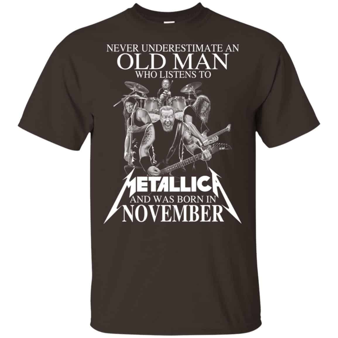 An Old Man Who Listens To Metallica And Was Born In November T-Shirts, Hoodie, Tank