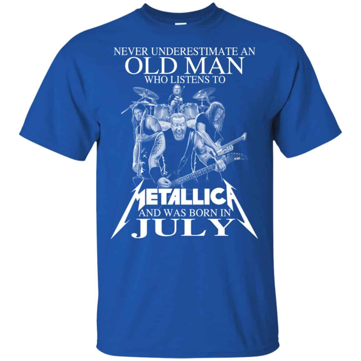 An Old Man Who Listens To Metallica And Was Born In July T-Shirts, Hoodie, Tank