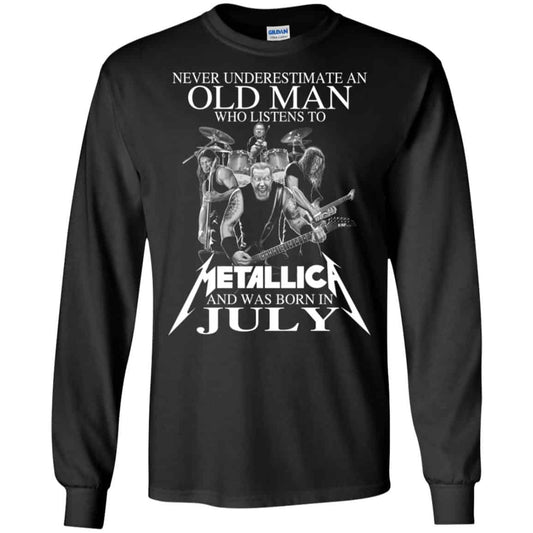 
	An Old Man Who Listens To Metallica And Was Born In July T-Shirts, Hoodie, Tank