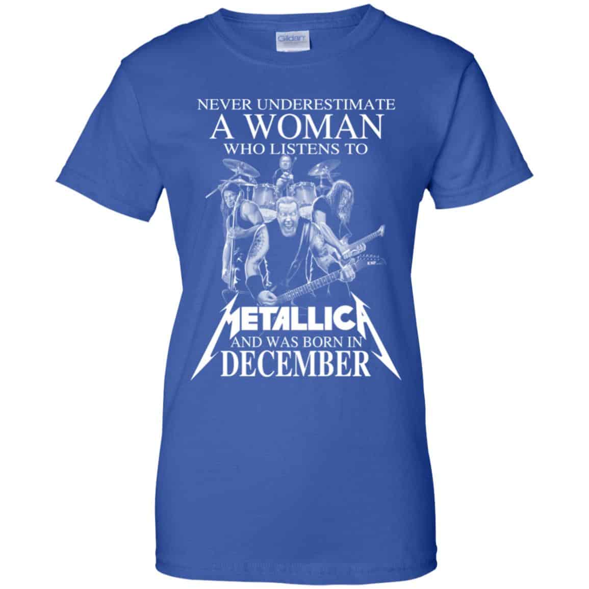 A Woman Who Listens To Metallica And Was Born In December T-Shirts, Hoodie, Tank