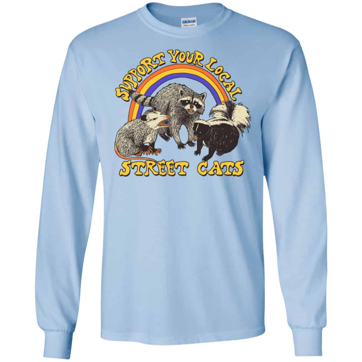 Support My Local Street Cats Shirt, Hoodie, Tank