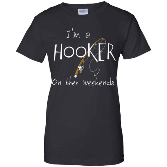 
	I’m A Hooker On The Weekends Shirt, Hoodie, Tank