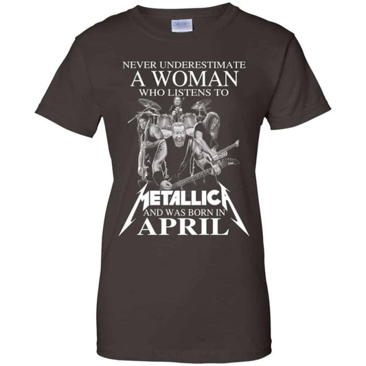 A Woman Who Listens To Metallica And Was Born In April T-Shirts, Hoodie, Tank