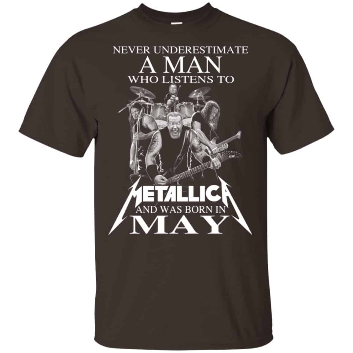 A Man Who Listens To Metallica And Was Born In May T-Shirts, Hoodie, Tank