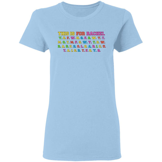 This Is For Rachel Shirt, Hoodie, Tank