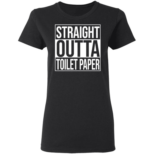 Straight Outta Toilet Paper Shirt, Hoodie, Tank