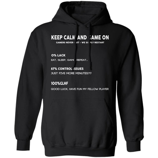 Keep Calm And Game On Gamers Never Quit We Simply Restant Shirt, Hoodie, Tank