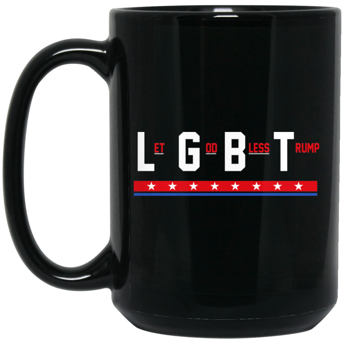 
	LGBT Let God Bless Trump Mug