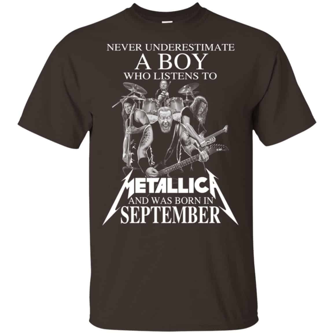 A Boy Who Listens To Metallica And Was Born In September T-Shirts, Hoodie, Tank