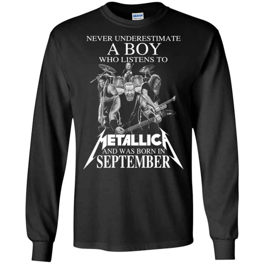 A Boy Who Listens To Metallica And Was Born In September T-Shirts, Hoodie, Tank