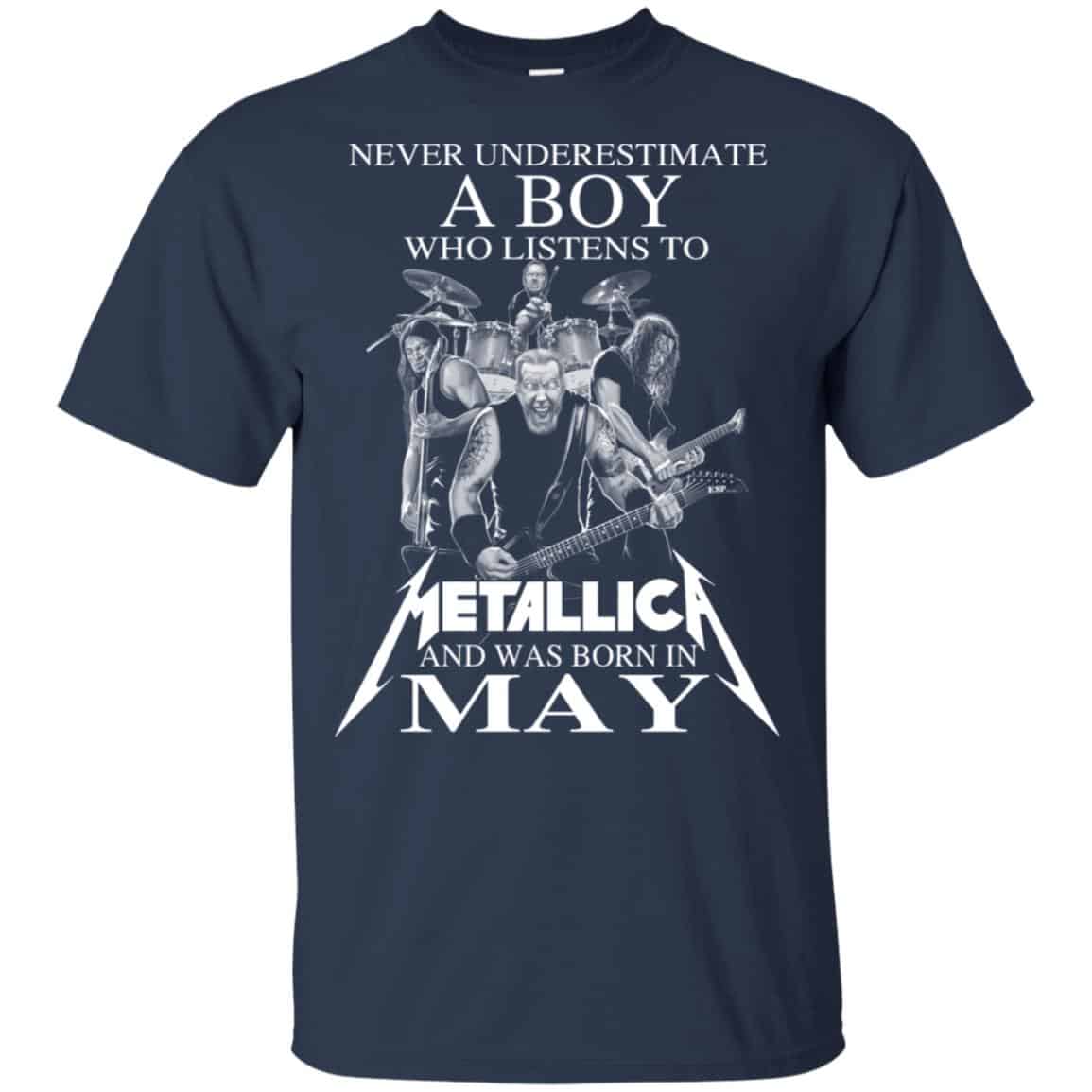 A Boy Who Listens To Metallica And Was Born In May T-Shirts, Hoodie, Tank