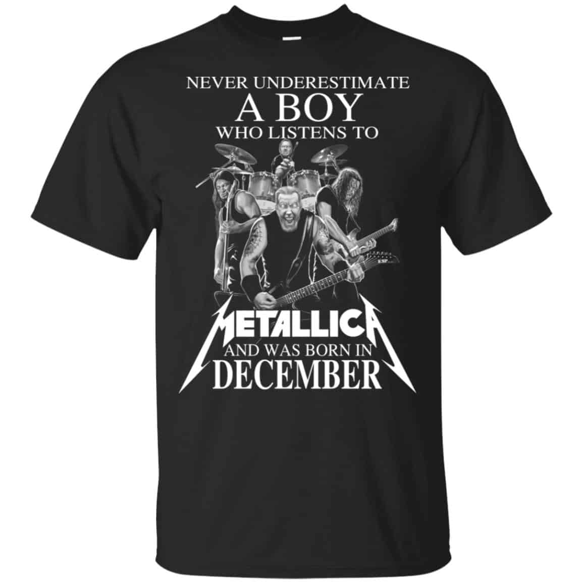 A Boy Who Listens To Metallica And Was Born In December T-Shirts, Hoodie, Tank