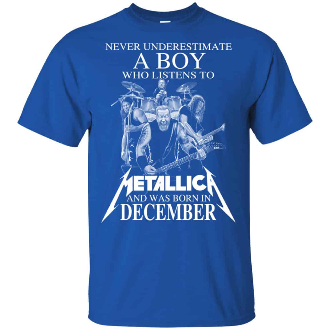 A Boy Who Listens To Metallica And Was Born In December T-Shirts, Hoodie, Tank
