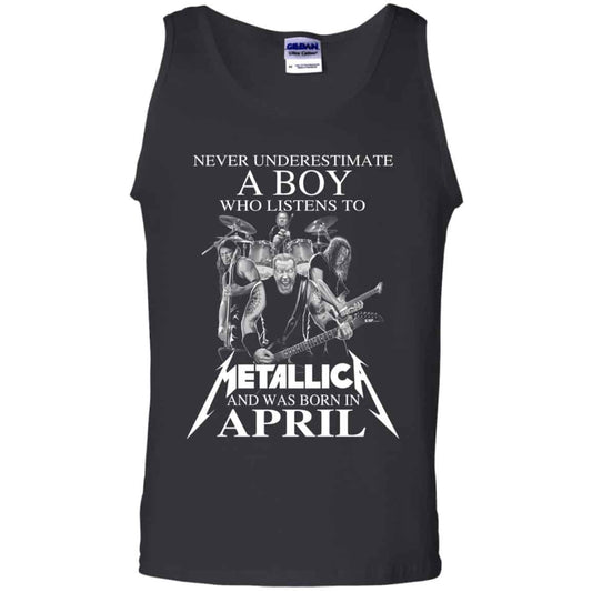 A Boy Who Listens To Metallica And Was Born In April T-Shirts, Hoodie, Tank