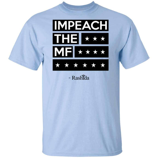 
	Impeach The MF Rashida Shirt, Hoodie, Tank