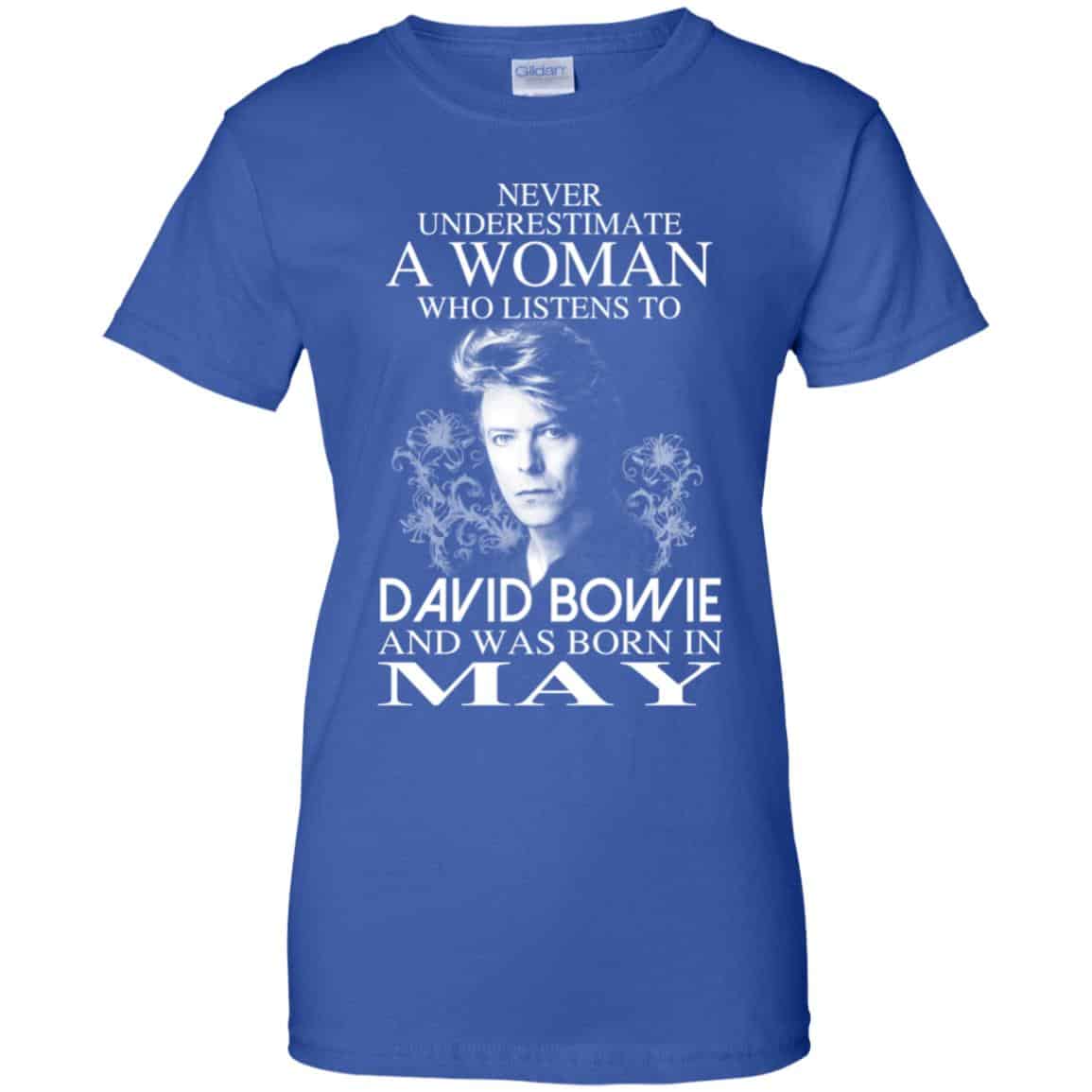 A Woman Who Listens To David Bowie And Was Born In May T-Shirts, Hoodie, Tank