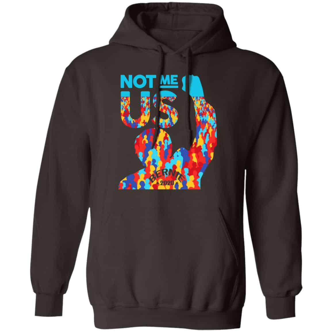 Not Me Us 2020 Bernie Sanders For President Shirt, Hoodie, Tank