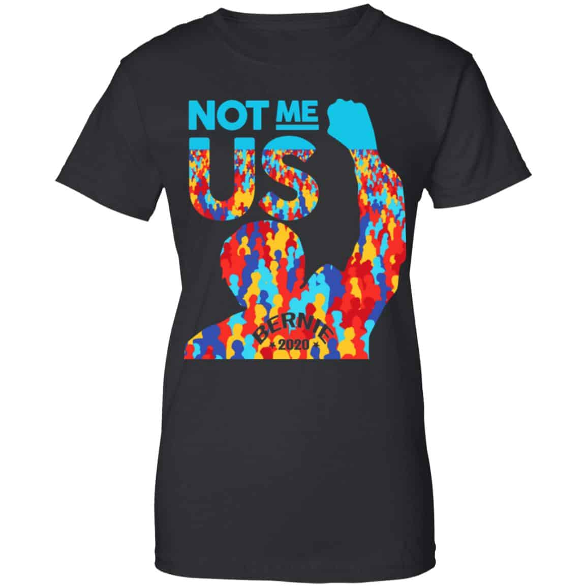 
	Not Me Us 2020 Bernie Sanders For President Shirt, Hoodie, Tank