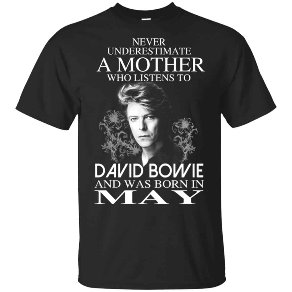 A Mother Who Listens To David Bowie And Was Born In May T-Shirts, Hoodie, Tank