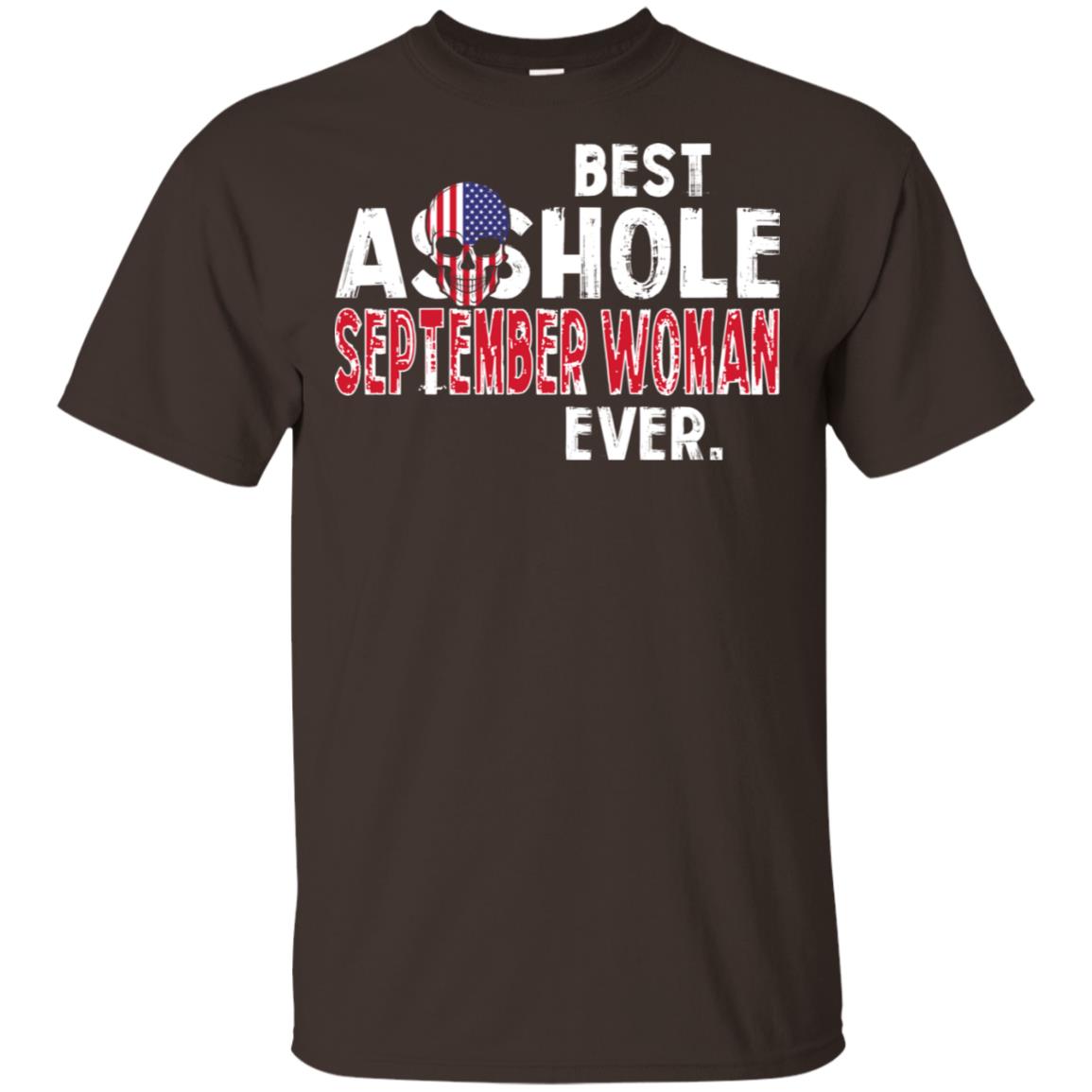 Best Asshole September Woman Ever T-Shirts, Hoodie, Tank