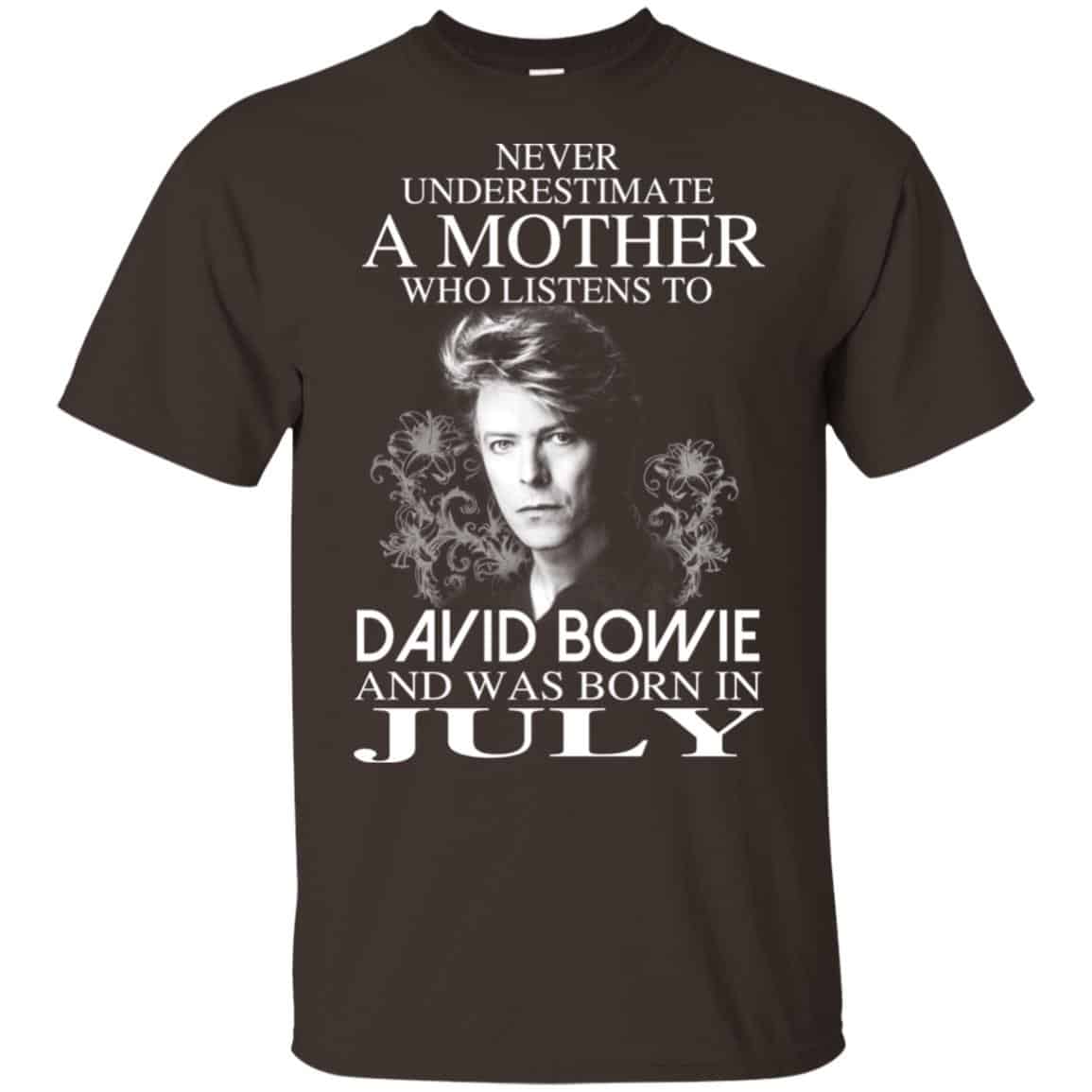 A Mother Who Listens To David Bowie And Was Born In July T-Shirts, Hoodie, Tank