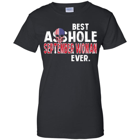 
	Best Asshole September Woman Ever T-Shirts, Hoodie, Tank