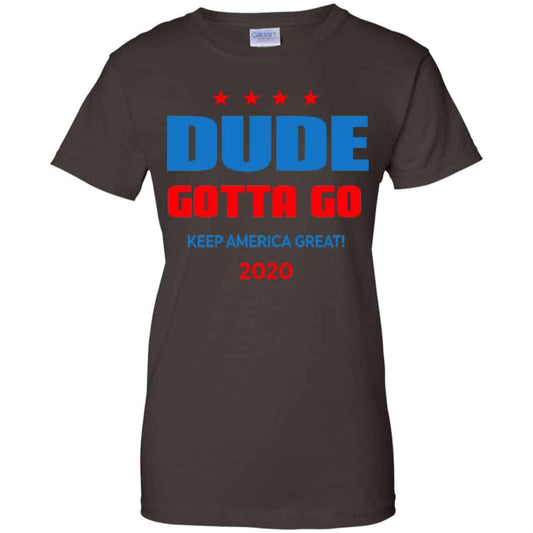 Dude Gotta Go Keep America Great 2020 Shirt, Hoodie, Tank