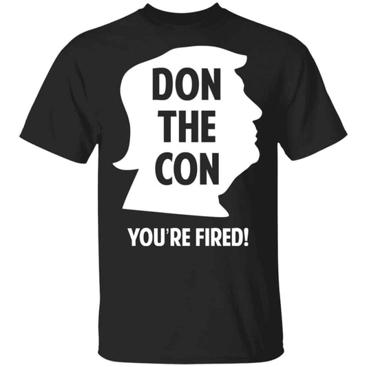 Don The Con Trump Impeached You’re Fired Shirt, Hoodie, Tank