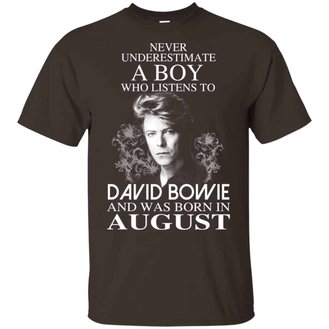 A Boy Who Listens To David Bowie And Was Born In August T-Shirts, Hoodie, Tank