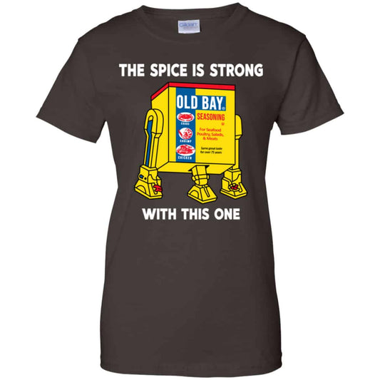 The Spice Is Strong With This One Shirt, Hoodie, Tank