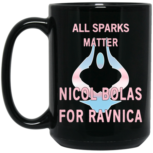 
	All Sparks Matter Nicol Bolas For Ravnica Mug