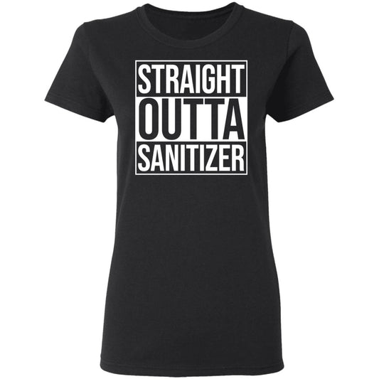 Straight Outta Sanitizer Shirt, Hoodie, Tank