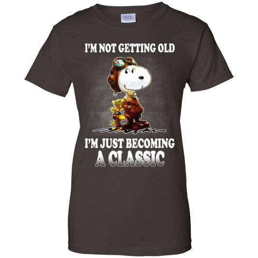 I’m Not Getting Old I’m Just Becoming A Classic Shirt, Hoodie, Tank