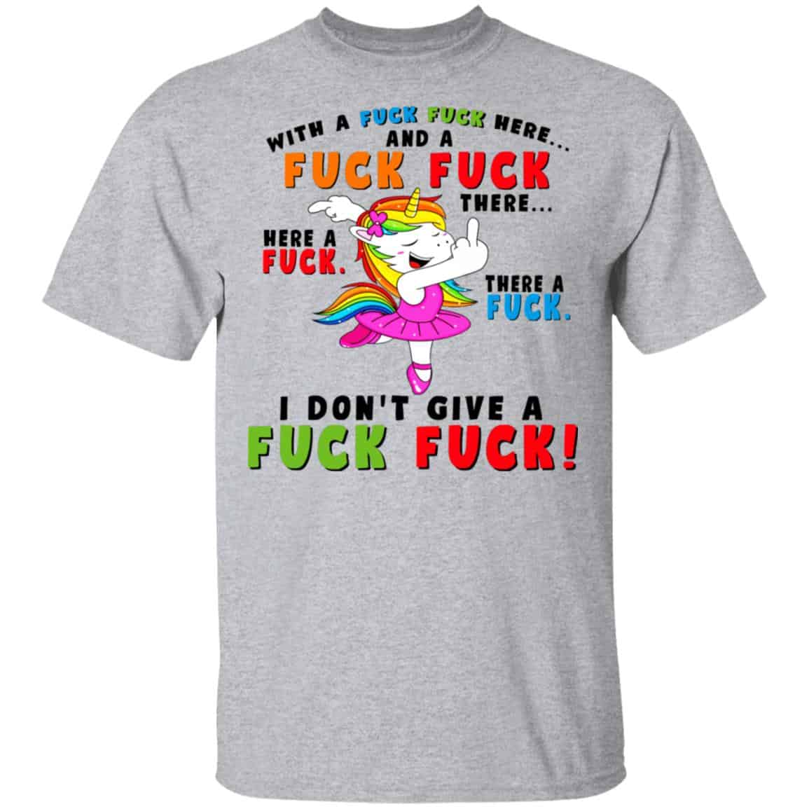 I Don’t Give A Fuck Fuck Unicorn Shirt, Hoodie, Tank