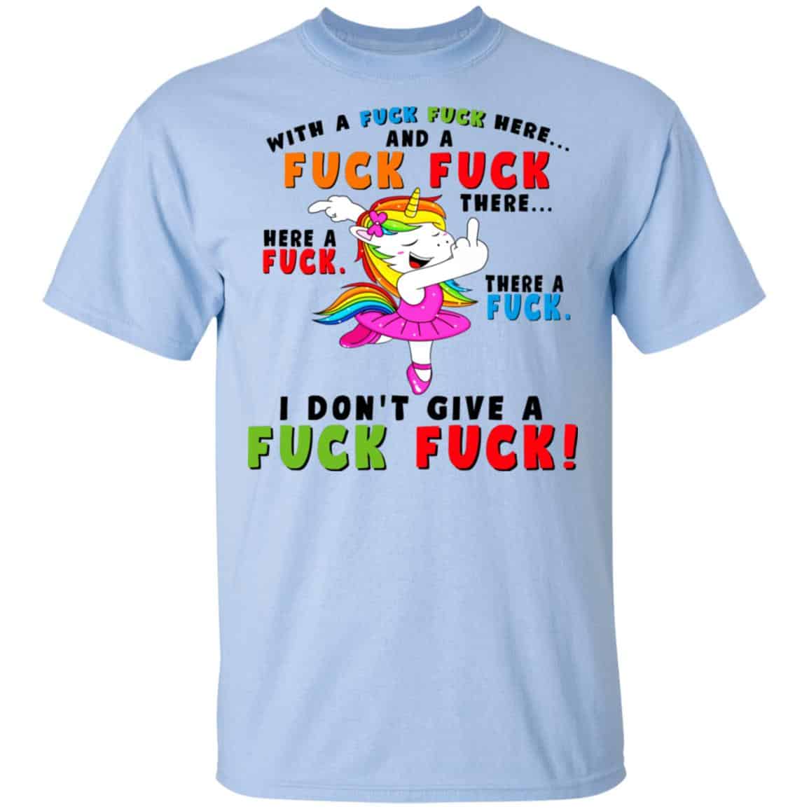 I Don’t Give A Fuck Fuck Unicorn Shirt, Hoodie, Tank