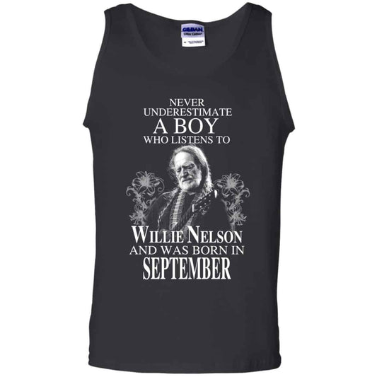 A Boy Who Listens To Willie Nelson And Was Born In September T-Shirts, Hoodie, Tank