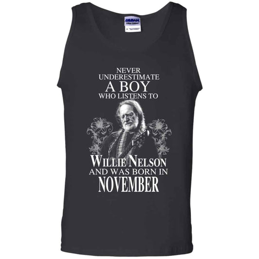 A Boy Who Listens To Willie Nelson And Was Born In November T-Shirts, Hoodie, Tank