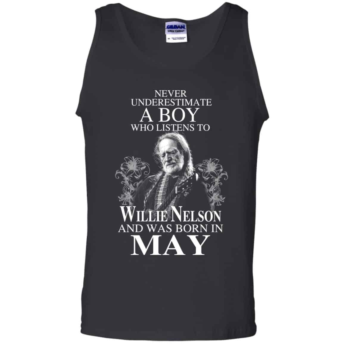 
	A Boy Who Listens To Willie Nelson And Was Born In May T-Shirts, Hoodie, Tank