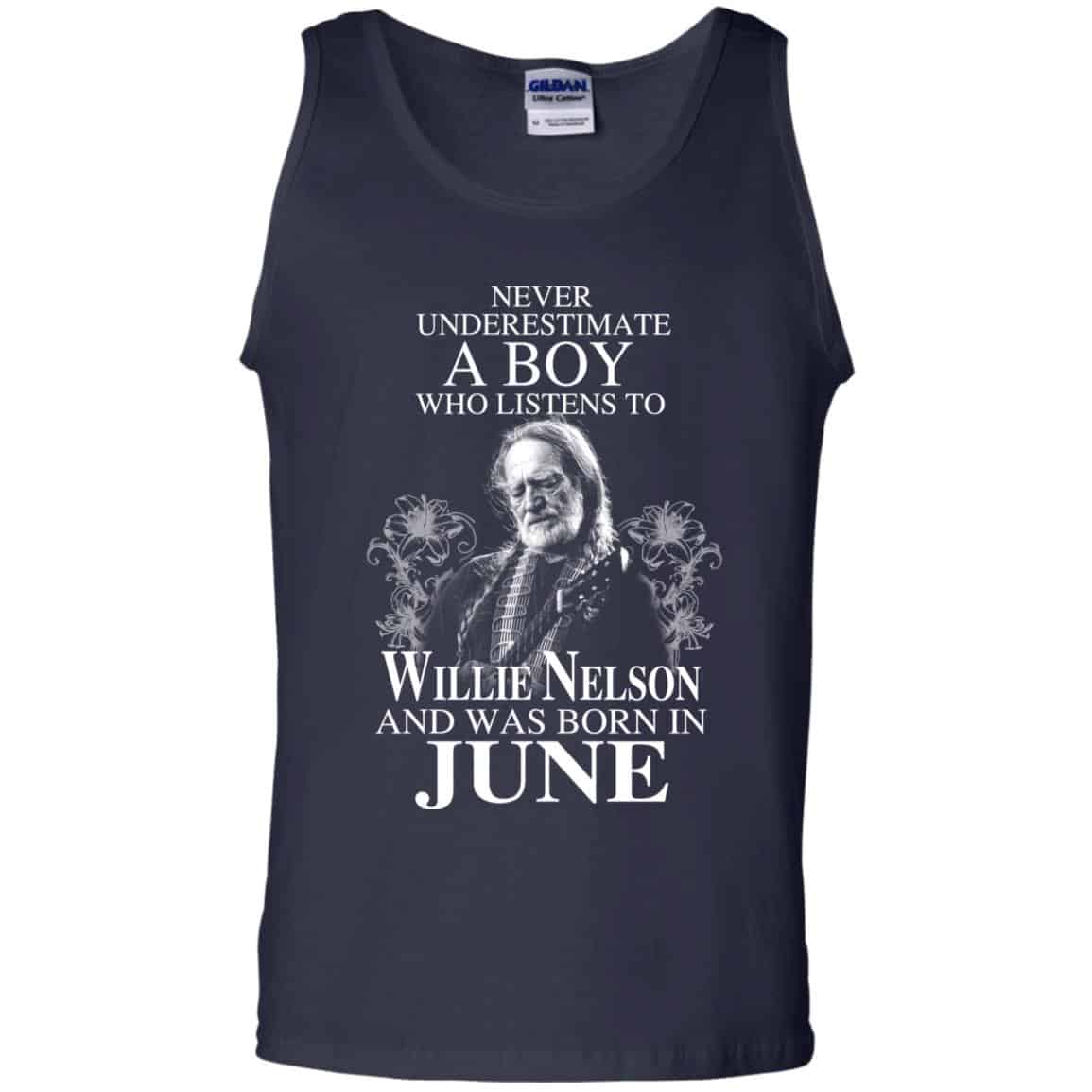 A Boy Who Listens To Willie Nelson And Was Born In June T-Shirts, Hoodie, Tank