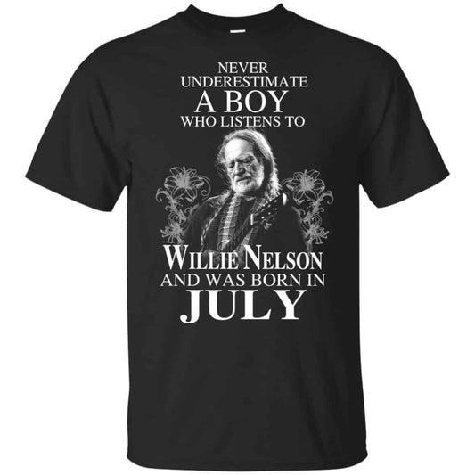 A Boy Who Listens To Willie Nelson And Was Born In July T-Shirts, Hoodie, Tank