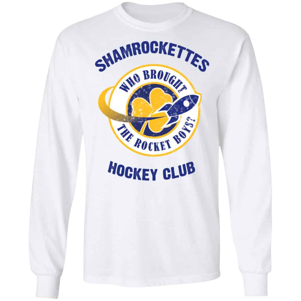 Shamrock Ettes Hockey Club Who Brought The Rocket Boys Shirt, Hoodie, Tank