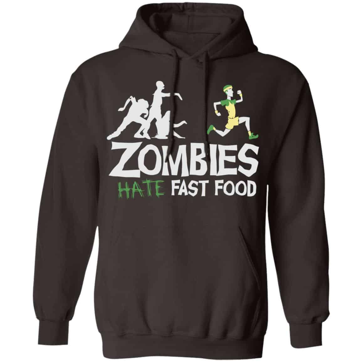 Zombies Hate Fast Food Shirt, Hoodie, Tank