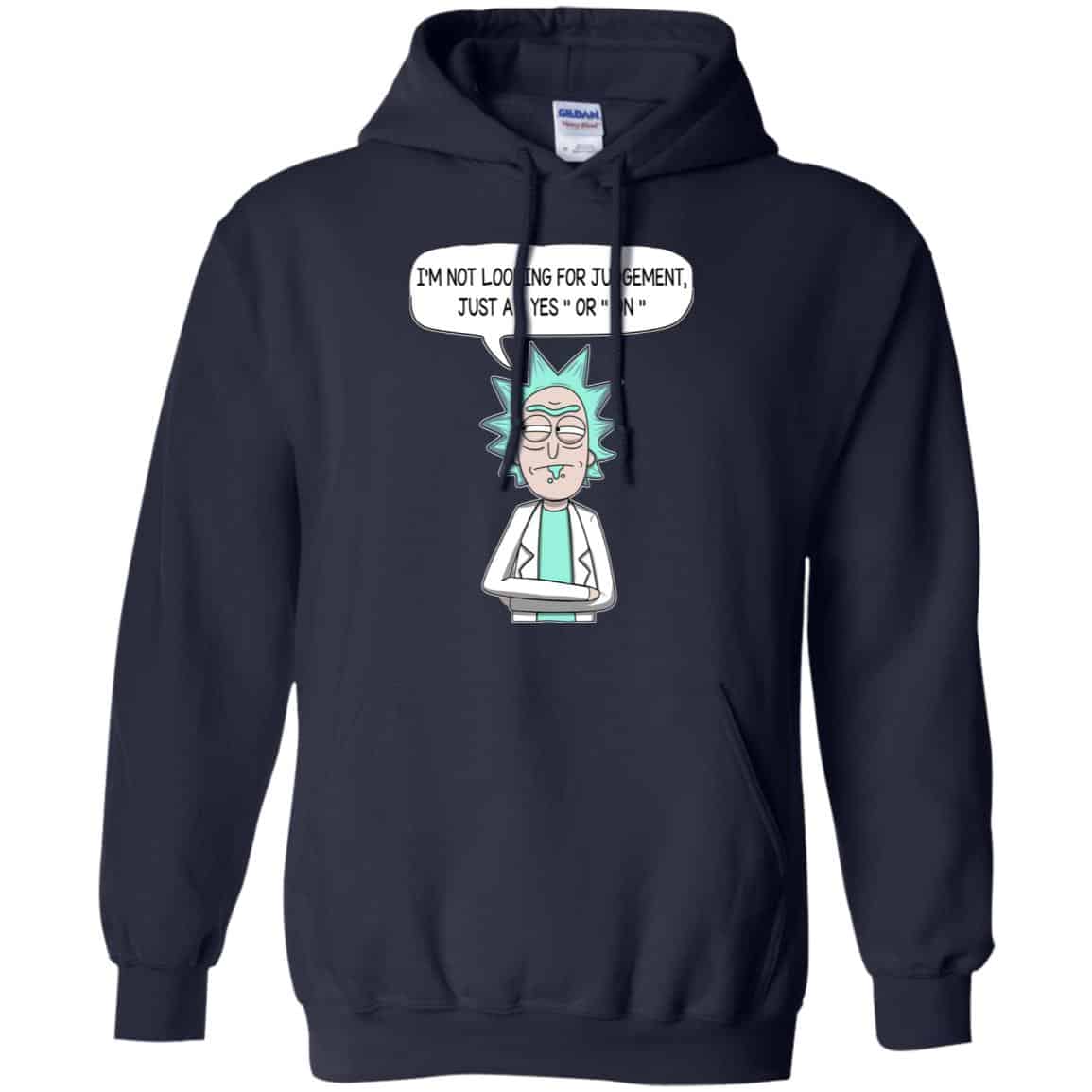 I’m Not Looking For Judgement Just A Yes Or On Rick And Morty Shirt, Hoodie, Tank