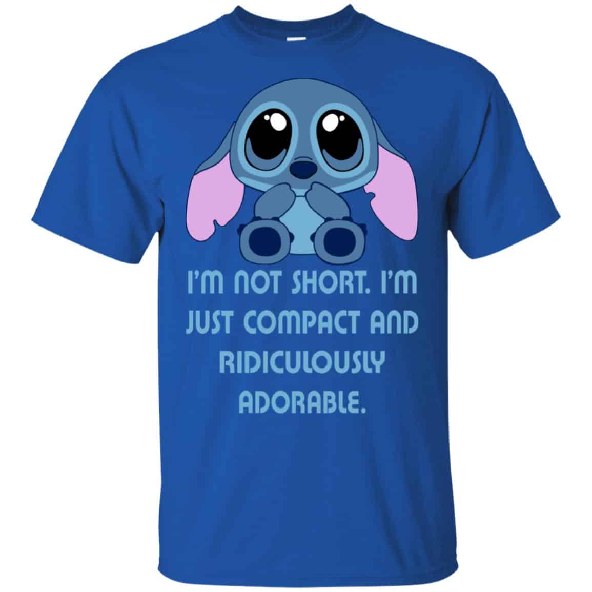 I’m Not Short I’m Just Compact And Ridiculously Adorable Shirt, Hoodie, Tank