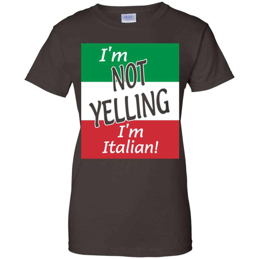 I’m Not Yelling I’m Italian Shirt, Hoodie, Tank