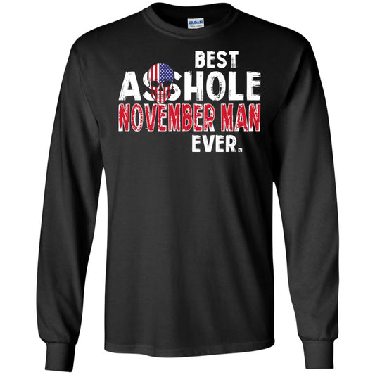 
	Best Asshole November Man Ever T-Shirts, Hoodie, Tank