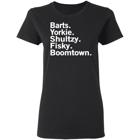 
	Barts Yorkie Shultzy Fisky Boomtown Shirt, Hoodie, Tank